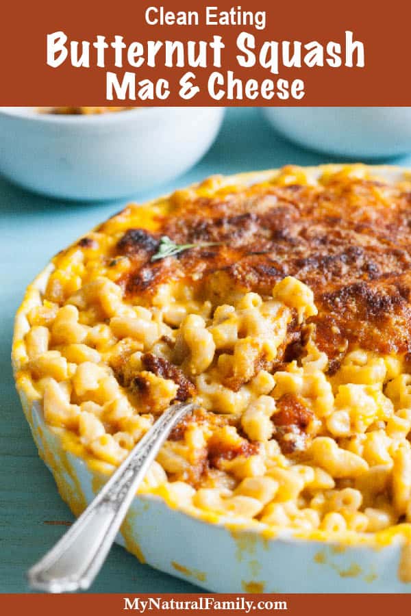 Clean Eating Healthy Mac and Cheese Butternut Squash Recipe