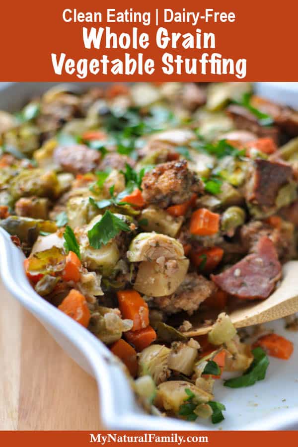 Clean Eating Stuffing Recipe with Vegetables My Natural Family