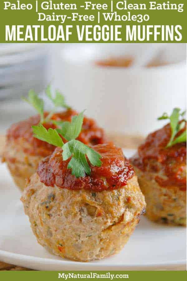I love how these Paleo meatloaf muffins are moist AND healthy from the veggies and light from the ground turkey. {Clean Eating, Gluten-Free, Dairy-Free, Whole30} #mynaturalfamily #paleo #paleorecipes #healthyeating #healthyrecipes #healthyfood #cleaneatingrecipes #cleaneating #eatclean #justeatrealfood #glutenfree #glutenfreerecipes #whole30 #whole30recipes