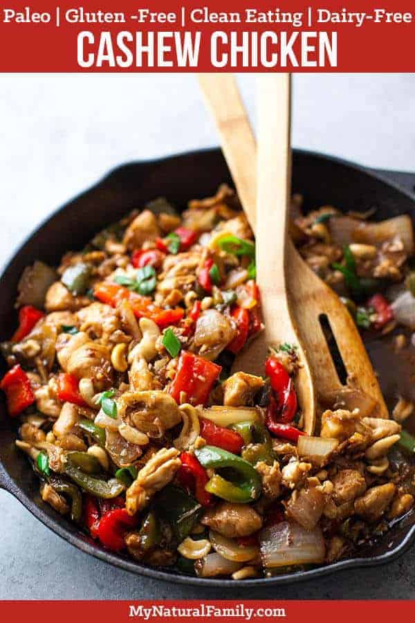 This cashew chicken recipe only takes 20 minutes to make and is sweet and tangy with a crunch from the cashews. I love how it uses ingredients I already have. My children love this Paleo chicken recipe! #mynaturalfamily #paleo #paleorecipes #healthyeating #healthyrecipes #healthyfood #cleaneatingrecipes #cleaneating #eatclean #justeatrealfood #glutenfree #glutenfreerecipes