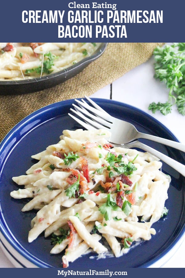 30-Minute, One Pot Easy, Creamy Garlic Parmesan Bacon Pasta Recipe