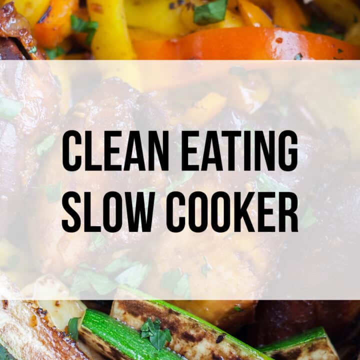 Clean Eating Crock Pot Recipes Index
