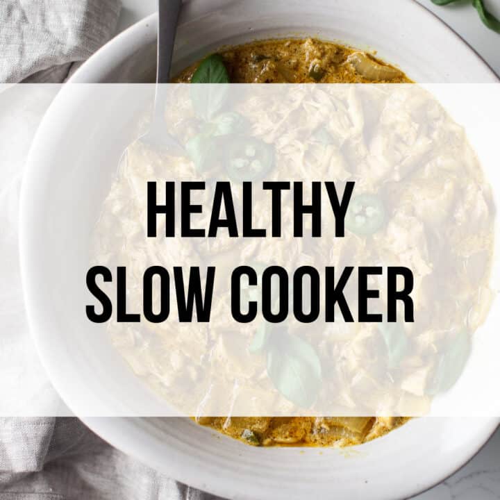 The Best Healthy Crockpot Recipes from My Blog