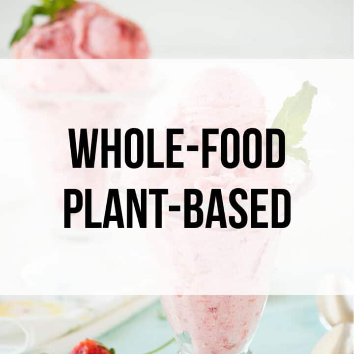 whole-food plant-based recipes
